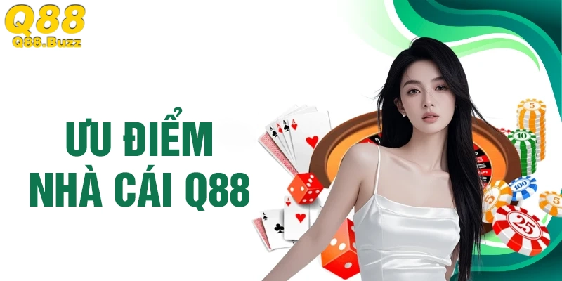 Những ưu điểm nổi bật giúp Q88 thu hút người chơi